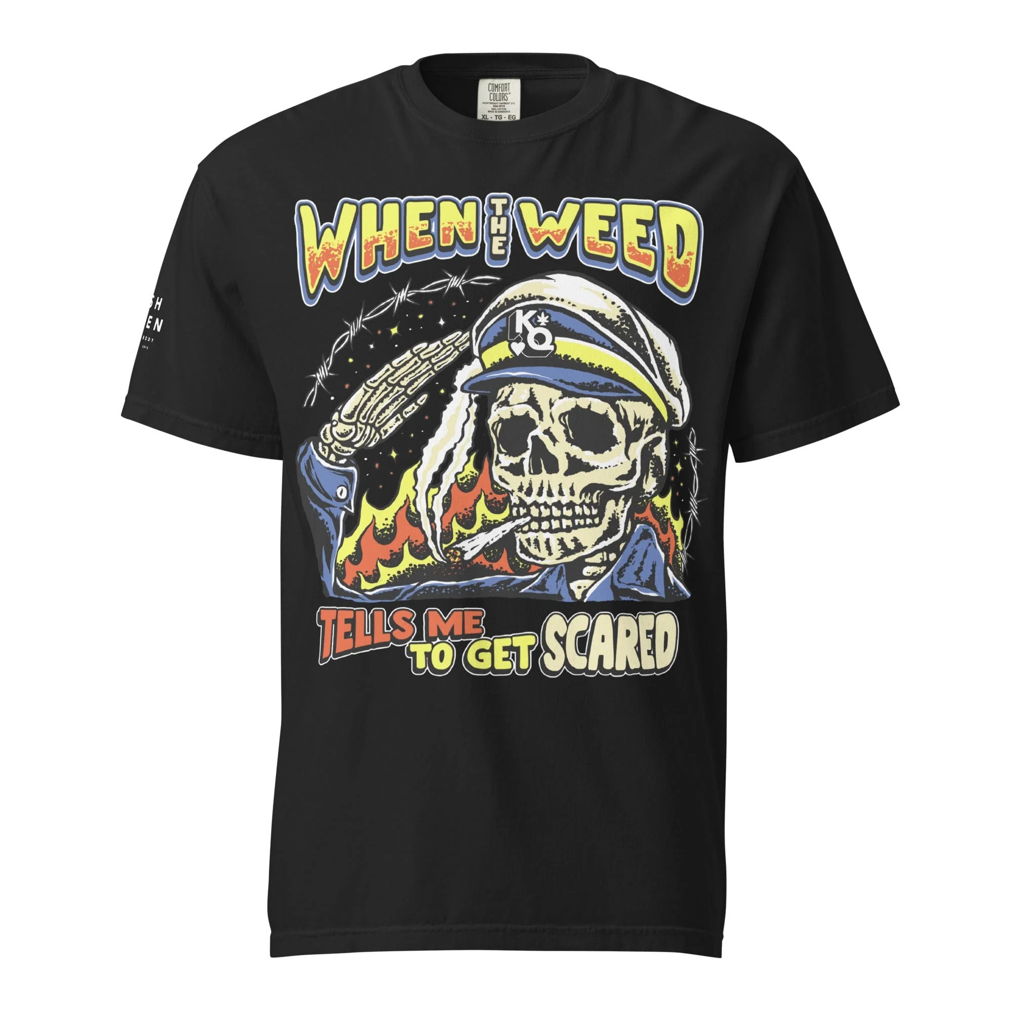 When the Weed Tells Me to Get Scared T-Shirt Australia
